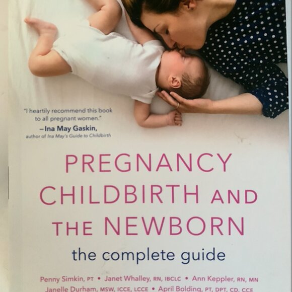 Pregnancy, Childbirth, And The Newborn: The Complete Guide book - Picture 2 of 3